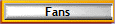 Fans